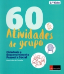 60 ATIVIDADES DE GRUPO - Cidadania e Desenvolvimento Pessoal e Social 2 ciclo
