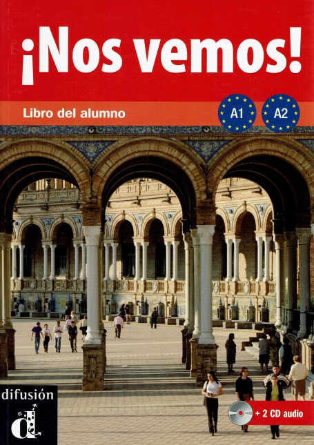 NOS VEMOS LIBRO DEL ALUMNO A1 / A2 + 2CD AUDIO