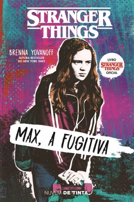 STRANGER THINGS MAX A FUGITIVA