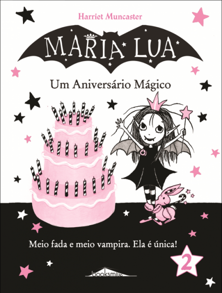 MARIA LUA 2 - UM ANIVERSÁRIO MÁGICO