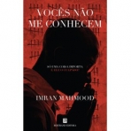 VOCES NAO ME CONHECEM