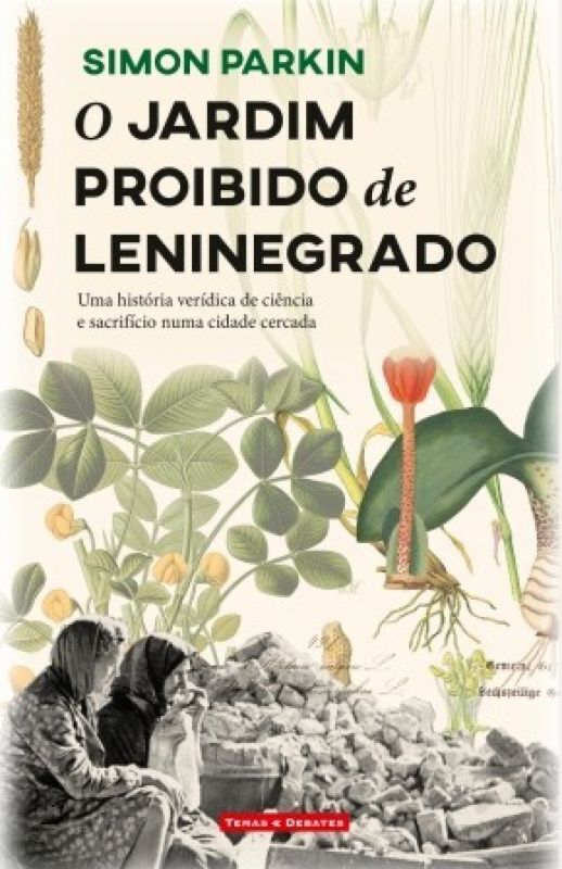 O JARDIM PROIBIDO DE LENINGRADO