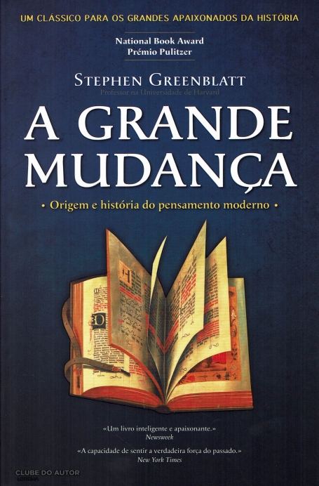 A GRANDE MUDANÇA origem e historia do pensamento moderno