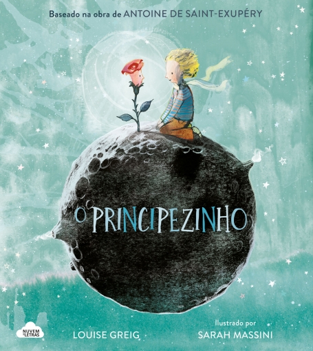 O PRINCIPEZINHO baseado na obra de Antoine de Sant-Exupery