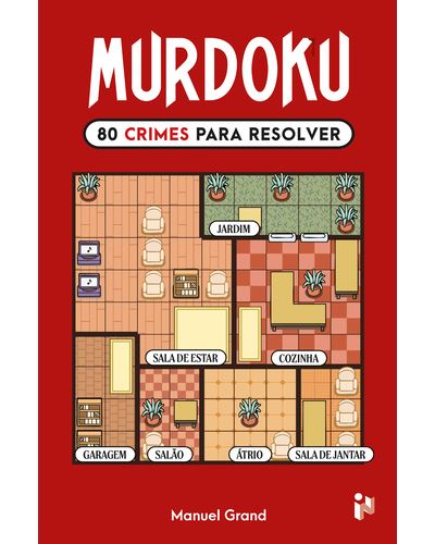 MURDOKU - 80 ENIGMAS DE LÓGICA E ASSASSINATOS
