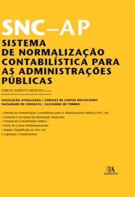 SNC-AP - SISTEMA DE NORMALIZAÇÃO CONTABILÍSTCA PARA AS ADMINISTRAÇÕES PÚBLICAS