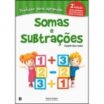 SOMAS E SUBTRACOES - PRATICAR PARA APRENDER