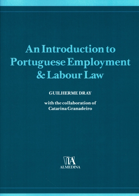 AN INTRODUCTION TO PORTUGUESE EMPLOYMENT & LABOUR LAW
