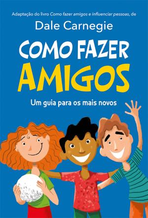 73226.10 - COMO FAZER AMIGOS - Um guia para os mais novos