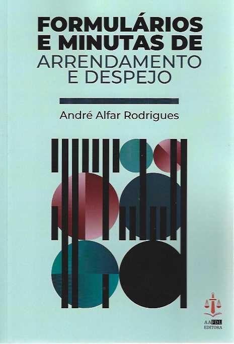 FORMULARIOS E MINUTAS DE ARRENDAMENTO E DESPEJO