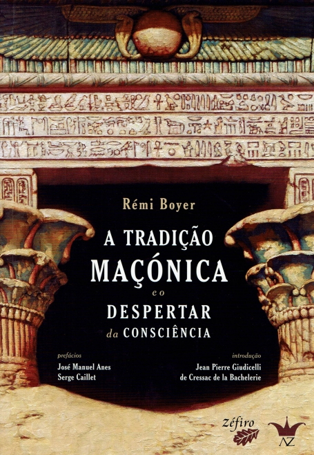 A TRADICAO MACONICA E O DESPERTAR DA CONSCIENCIA