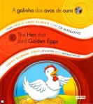 GALINHA DOS OVOS DE OURO - THE HEN THAT LAID GOLDEN EGGS - livro bilingue com cd