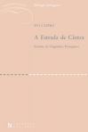 ESTRADA DE CINTRA - ESTUDOS DE LINGUISTICA PORTUGUESA