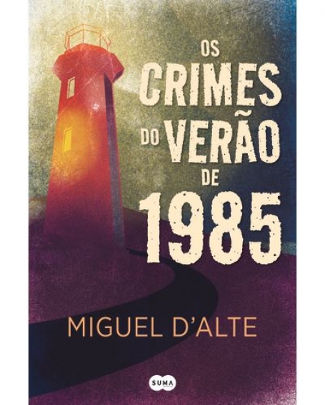 OS CRIMES DO VERÃO DE 1985