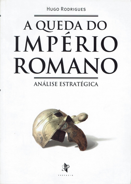 QUEDA DO IMPERIO ROMANO - analise estrategica