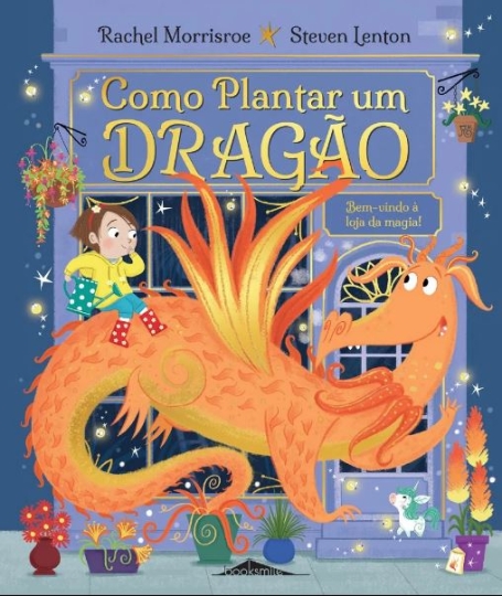 COMO PLANTAR UM DRAGÃO