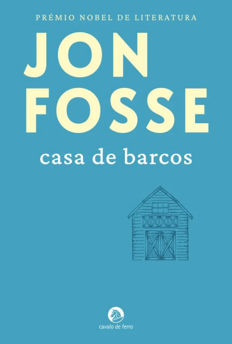 CASA DE BARCOS - prémio nobel da literatura 2023