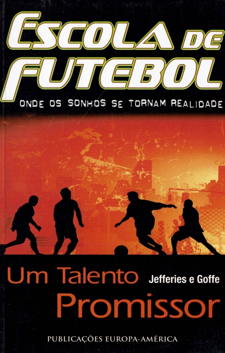 ESCOLA DE FUTEBOL - UM TALENTO PROMISSOR