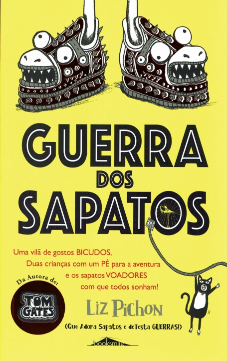 GUERRA DOS SAPATOS uma vila de gostos bicudos, duas crianças com um pe para a aventura e os sapatos voadores com que todos sonham!