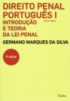 DIREITO PENAL PORTUGUES 1 - PARTE GERAL - INTRODUCAO E TEORIA DA LEI PENAL 3ª EDICAO