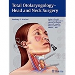 Total Otolaryngology Head and Neck Surgery