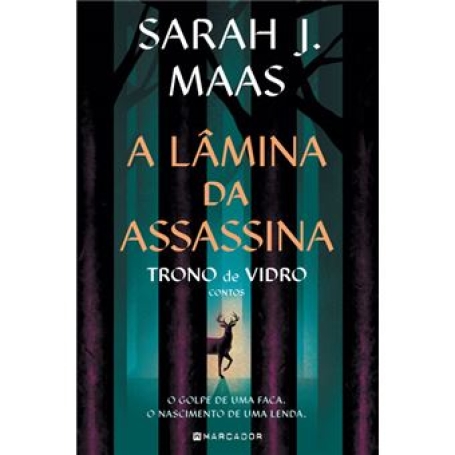 A LAMINA DA ASSASSINA - TRONO DE VIDRO CONTOS
