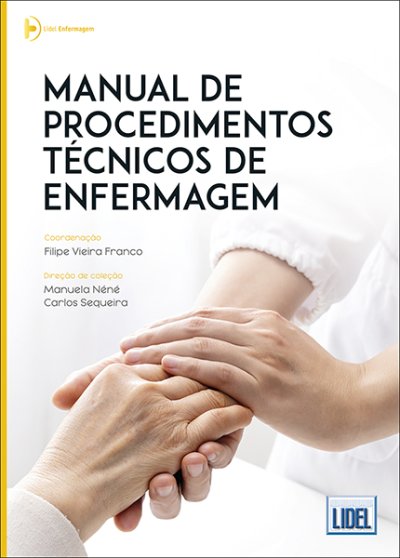 MANUAL DE PROCEDIMENTOS TÉCNICOS DE ENFERMAGEM