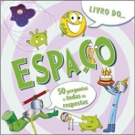 72298.10 - LIVRO DO ESPACO - 50 perguntas e todas as respostas
