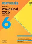 02919.40 - PREPARAR A PROVA FINAL 2016 - PORTUGUES 6º ANO