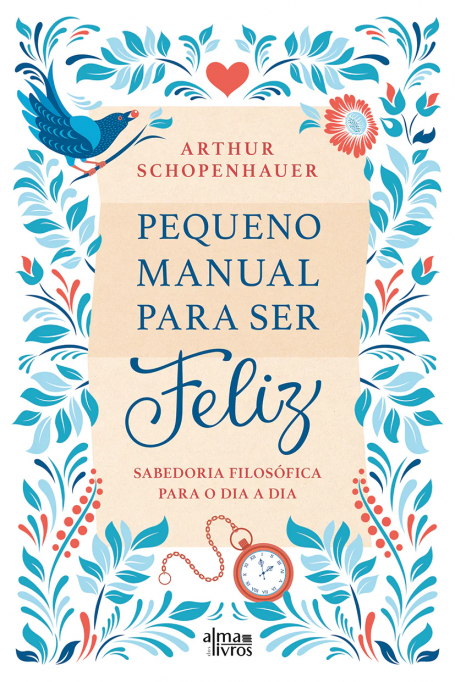 PEQUENO MANUAL PARA SER FELIZ