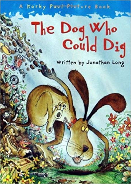 THE DOG WHO COULD DIG - big book