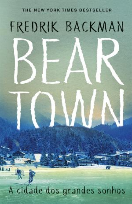 03432.10 - BEARTOWN - A CIDADE DOS GRANDES SONHOS