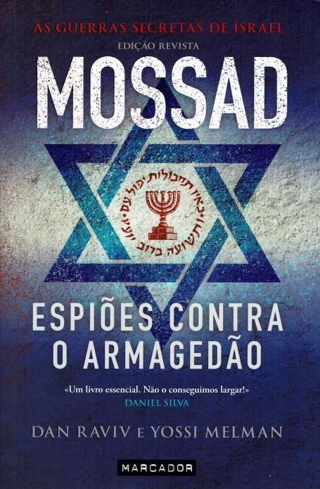 MOSSAD ESPIOES CONTRA O ARMAGEDAO