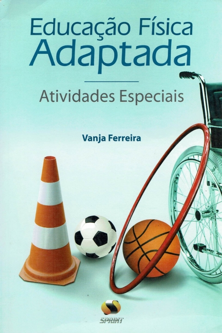 EDUCACAO FISICA ADAPTADA - ATIVIDADES ESPECIAIS