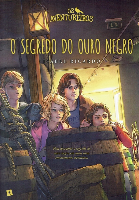 OS AVENTUREIROS 12 - O SEGREDO DO OURO NEGRO