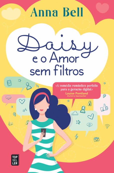 DAISY E O AMOR SEM FILTROS