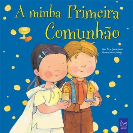 MINHA PRIMEIRA COMUNHAO