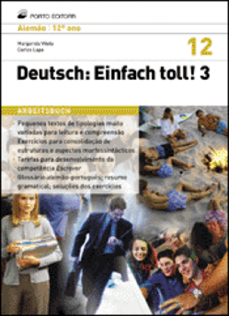 40660 - Deutsch: Einfach Toll!3 - Alemão - 12.º Ano - Niv.3 - Arbeitsbuch