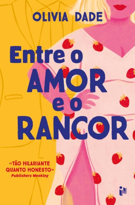 ENTRE O AMOR E O RANCOR