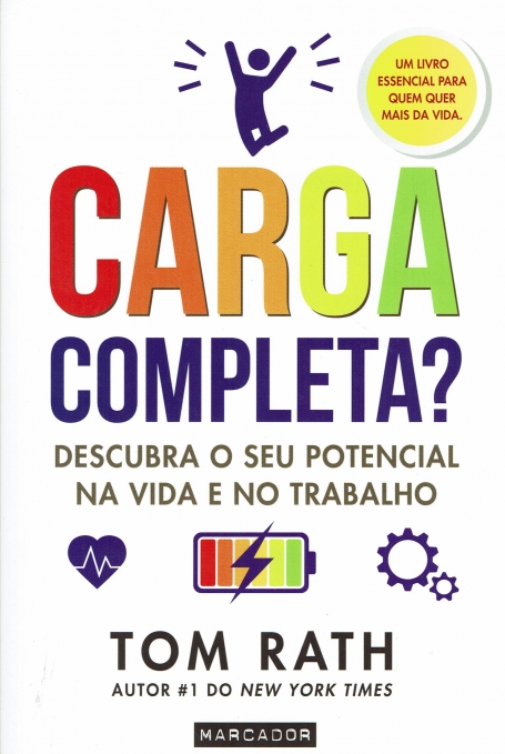 CARGA COMPLETA? DESCUBRA O SEU POTENCIAL NA VIDA E NO TRABALHO
