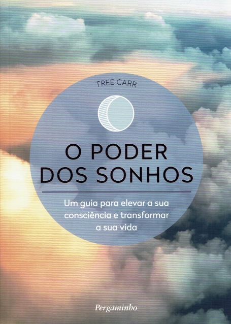 O PODER DOS SONHOS
