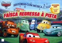 CARROS - FAISCA REGRESSA A PISTA - historias com musica e luzes