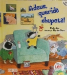 ADEUS QUERIDA CHUPETA