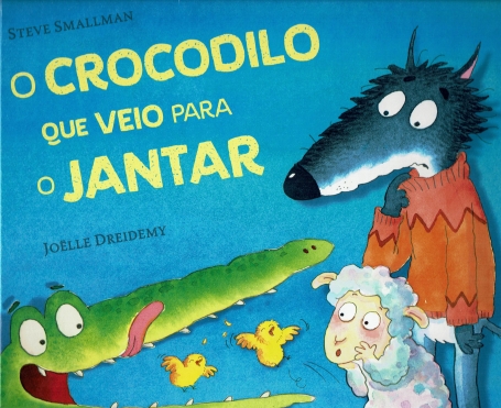 O CROCODILO QUE VEIO PARA O JANTAR