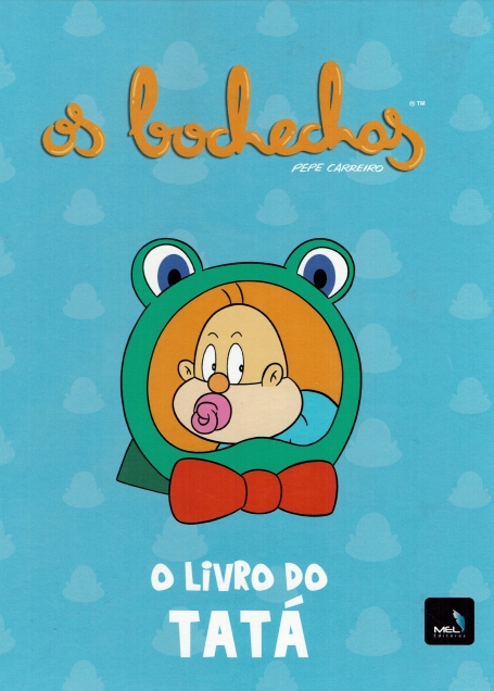 O LIVRO DO TATA + PELUCHE - COL. BOCHECHAS