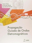 PROPAGACAO GUIADA DE ONDAS ELETROMAGNETICAS