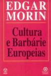 CULTURA E BARBARIE EUROPEIAS