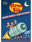 PHINEAS E FERB - SORRI! ESTAS A SER FILMADO