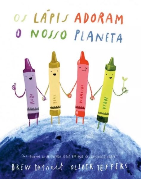 OS NOSSOS LÁPIS ADORAM O NOSSO PLANETA