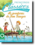 AS AVENTURAS DE TOM SAWYER - PRIMEIROS CLASSICOS POMAR